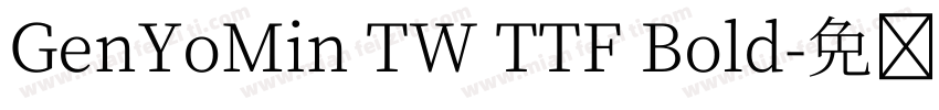 GenYoMin TW TTF Bold字体转换